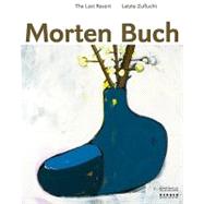 Morten Buch: The Last Resort / Letzte Zuflucht