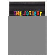 The Jottery: Thought Experiments for Everyday Philosophers and Part-time Geniuses