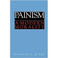 Painism : A Modern Morality