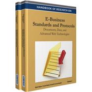 Handbook of Research on E-business Standards and Protocols
