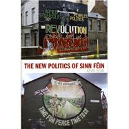 The New Politics of Sinn Féin