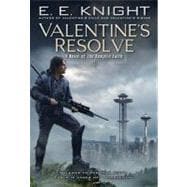 Valentine's Resolve A Novel of the Vampire Earth