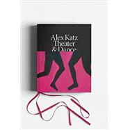 Alex Katz: Theater & Dance
