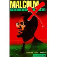 Malcolm X for Beginners