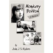 Monkery Bottom: A Memoir