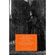 Victorian Renovations of the Novel: Narrative Annexes and the Boundaries of Representation