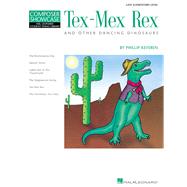 Tex-Mex Rex and Other Dancing Dinosaurs