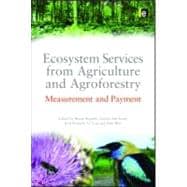Ecosystem Services from Agriculture and Agroforestry