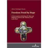Freedom Freed by Hope