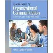Fundamentals of Organizational Communication, Books a la Carte; REVEL for Fundamentals of Organizational Communication -- Access Card; REVEL + ALC -- Discount Access Card, 9th Edition