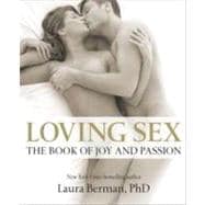 Loving Sex The book of joy and passion