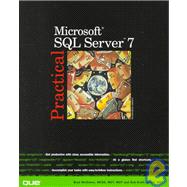 Practical Microsoft SQL Server 7