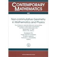 Non-commutative Geometry in Mathematics and Physics