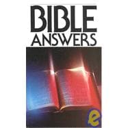 Bible Answers: Studies in the Word of God to Light Our Christian Pathway
