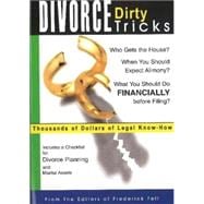 Divorce Dirty Tricks Thousands of Dollars of Legal Know-How