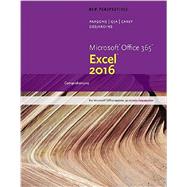 New Perspectives Microsoft Office 365 & Excel 2016 Comprehensive, Loose-Leaf Version