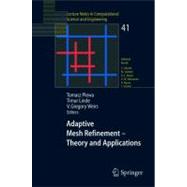 Adaptive Mesh Refinement - Theory And Applications