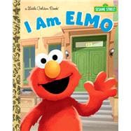 I Am Elmo (Sesame Street) book cover, ISBN 9780593901472