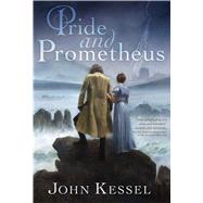 Pride and Prometheus