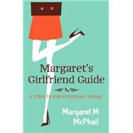 Margaret's Girlfriend Guide