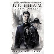 Gotham: City of Monsters
