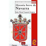 Historia breve de Navarra / Brief History of Navarra