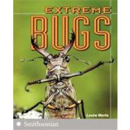 Extreme Bugs