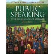 MySpeechLab with Pearson eText -- Standalone Access Card -- for Public Speaking An Audience-Centered Approach