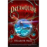 Dreamquake Book Two of the Dreamhunter Duet