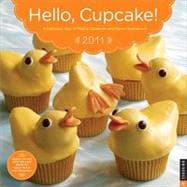 Hello, Cupcake!; 2011 Wall Calendar