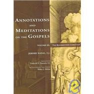 Annotations and Meditations on the Gospels
