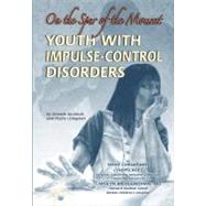 Youth with Impulse-Control Disorders