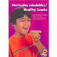 Meriendas saludables / Healthy Snacks