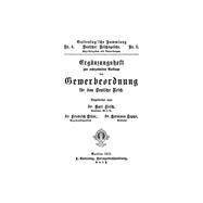 Ergänzungsheft zur achtzehnten Auflage der Gewerbeordnung für das Deutsche Reich
