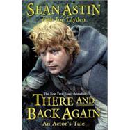 There and Back Again : An Actor's Tale