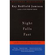 Night Falls Fast Understanding Suicide,9780375701474
