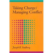 Taking Charge/Managing Conflict