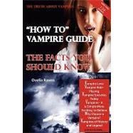 The Truth About Vampires - 
