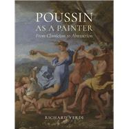 Poussin As a Painter