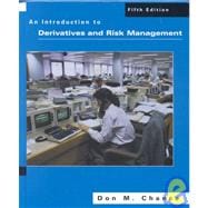 An Introduction to Derivatives and Risk Management