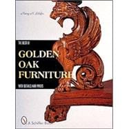 The Best of Golden Oak Furniture; With Details and Prices
