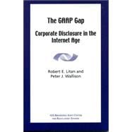 The GAAP Gap Corporate Disclosure in the Internet Age