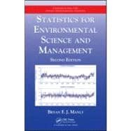 Statistics for Environmental Science and Management, Second Edition