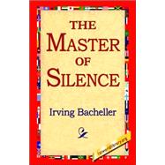 The Master of Silence