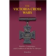 The Victoria Cross Wars