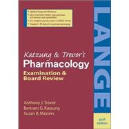 Katzung's Pharmacology : Examination and Board Review