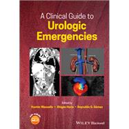 A Clinical Guide to Urologic Emergencies