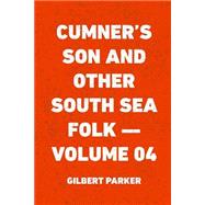 Cumner's Son and Other South Sea Folk