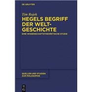 Hegels Begriff Der Weltgeschichte