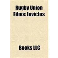 Rugby Union Films : Invictus, Alive, Forever Strong, Old Scores, Sye, Grand Slam, School Wars
